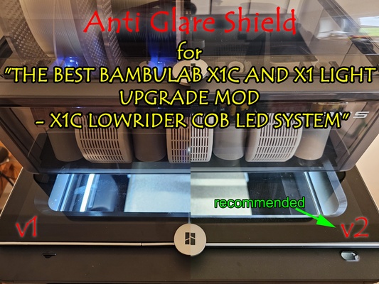 anti glare shield bambulab x1c x1 light upgrade mod - lowrider cob led system by macyo42 3d printer accessories cover bambu lab 3d print model - Mito3D