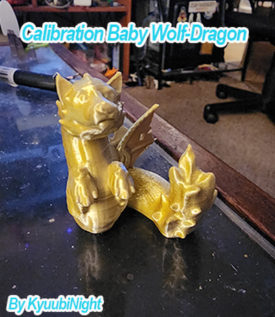 calibration baby wolf-dragon by kyuubinight 3d printer test models calibrationtest dragon nosupprts supportless wolfdragon 3d print model - Mito3D