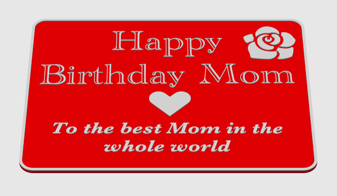 heureux anniversaire maman by neo 3d art panneaux logos mère cadeau signe monde 3d print model - Mito3D