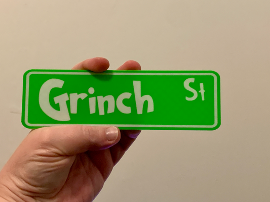 grinch street sign - christmas sign- 2 versions flat color swap by lilac rage household decor st whoville xmas x-mas holiday dr seuss suess wall art 3d print model - Mito3D