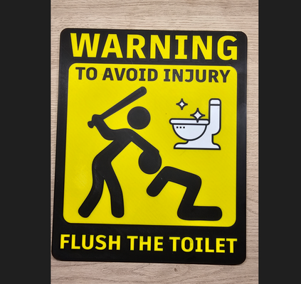 flush toilet warning sign remixed by bc designs ams bambu 3d print model - Mito3D