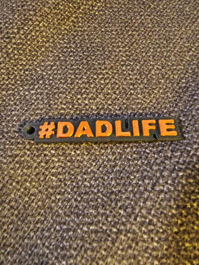 dadlife keychain tag badge by geeklabs dad fun family love parent parenting daddy cute key color hashtag 3d print model - Mito3D
