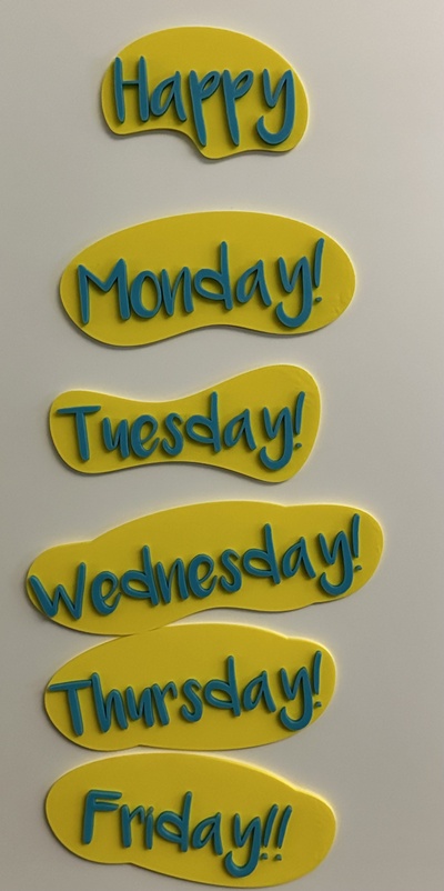 happy day of week by cincygeek wall mount magnets weekday 3d print model - Mito3D