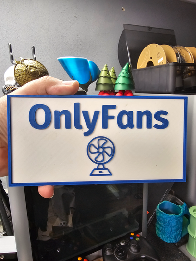 onlyfans sign by geeklabs fun funny joke lol fan fans 3d print model - Mito3D
