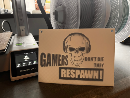 gamers dont die sign by dinozzo28 art signs & logos gamer gamerdecor gameroom 3d print model - Mito3D