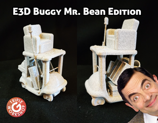 e3d buggy mr bean edition e3bean remixed by triplegworkshop 3d printer test models remix stresstest bbc rowan e3drevo mrbean rowanatkinson 3d print model - Mito3D