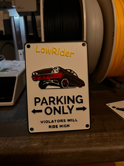 lowrider parking sign by dinozzo28 art signs & logos 3d print model - Mito3D