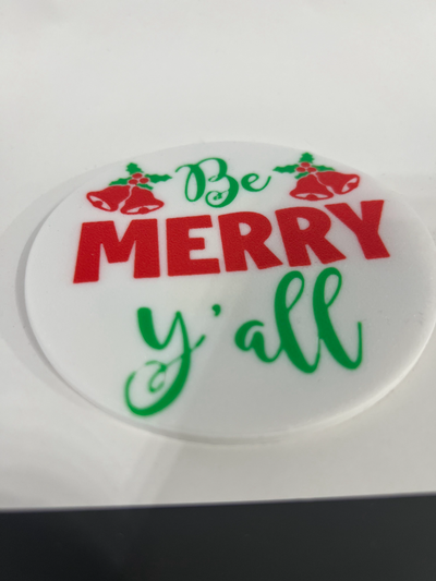 be merry y'all christmas coaster by marcos p art signs & logos a story beer drink tea coffee 2d 3d decor decoration 3d print model - Mito3D
