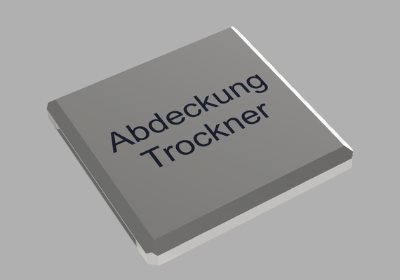 fixdry abdeckung oben cover by ericseifert tools gadgets trockner 3d print model - Mito3D