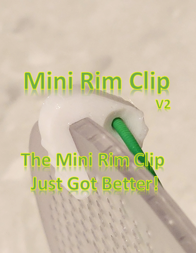 mini rim clip - upgraded version 2 by yeltrik designs click follow 3d printer accessories 3d print model - Mito3D