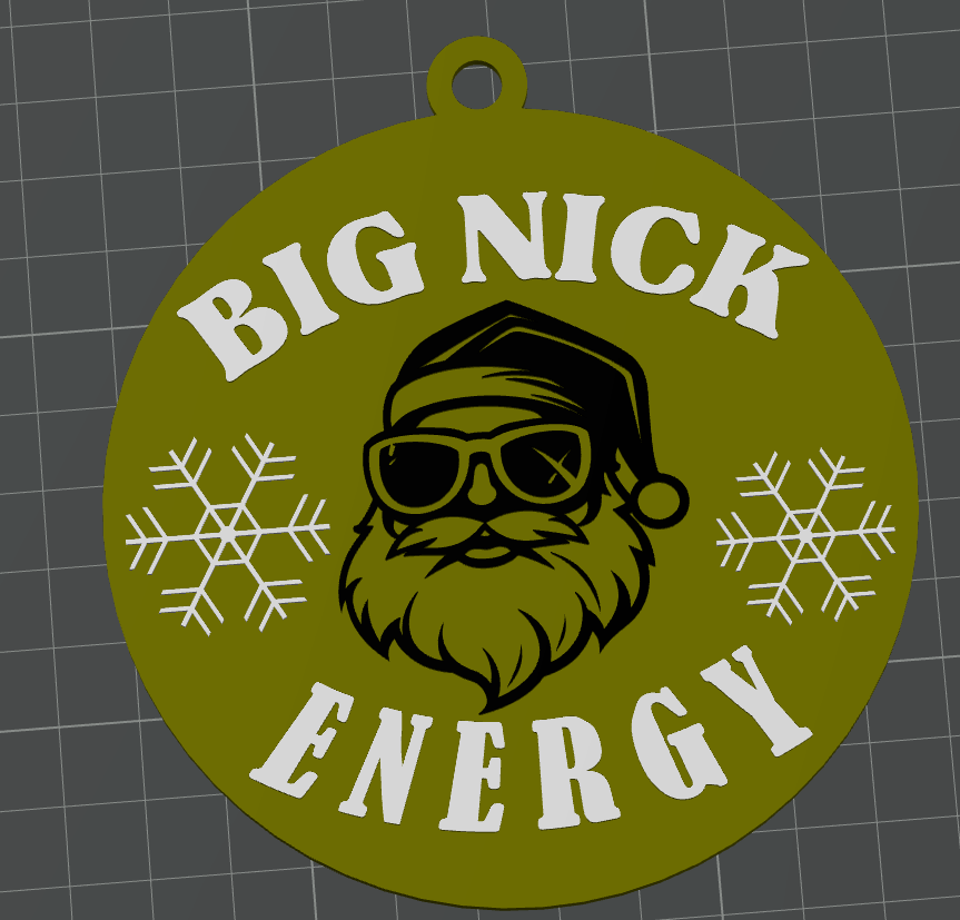 big nick energy - santa christmas tree ornament by johnsrestoandfab household festivities clause 2023 ornaments winter snow rudolph holiday festive meme custom 3D print model - Mito3D