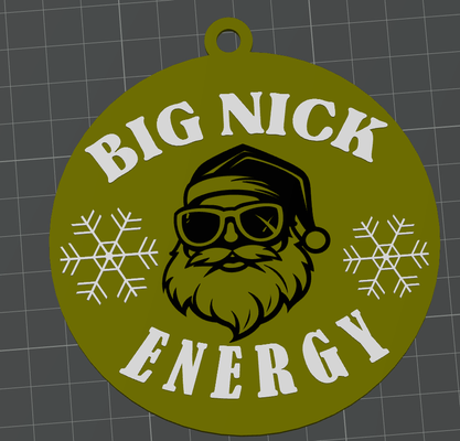 big nick energy - santa christmas tree ornament by johnsrestoandfab household festivities clause 2023 ornaments winter snow rudolph holiday festive meme custom 3d print model - Mito3D