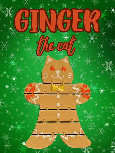 ginger cat by pink 3dp toys & games toy christmas fidget flexi gingerbread 3d print model - Mito3D