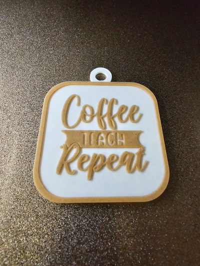 coffe teach repeat keychain by geeklabs art signs & logos teacher coffee drink fun addict joke funny fuel 3d print model - Mito3D