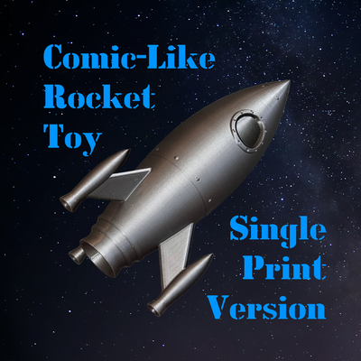 rocket comic-like toy single color by toys stuff & games colour plate singleprint launch space universe model spacex booster comic astronaut shuttle moon exploration stars starship 3d print model - Mito3D