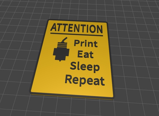 signe impression manger dormir répéter ams facile by traxendre art panneaux logos fabricant makerlab 3d facile attention 3d print model - Mito3D