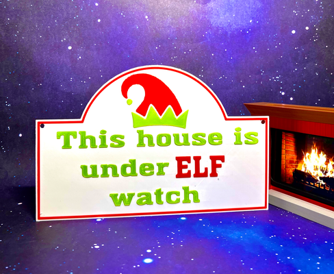 elf watch sign by 3dimension customs household decor on shelf christmas christamast decorations holiday scout 3d print model - Mito3D