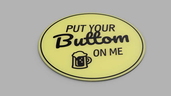 naughty coaster - buttom on me by printatonic art 2d beer beercoaster drink 3d print model - Mito3D