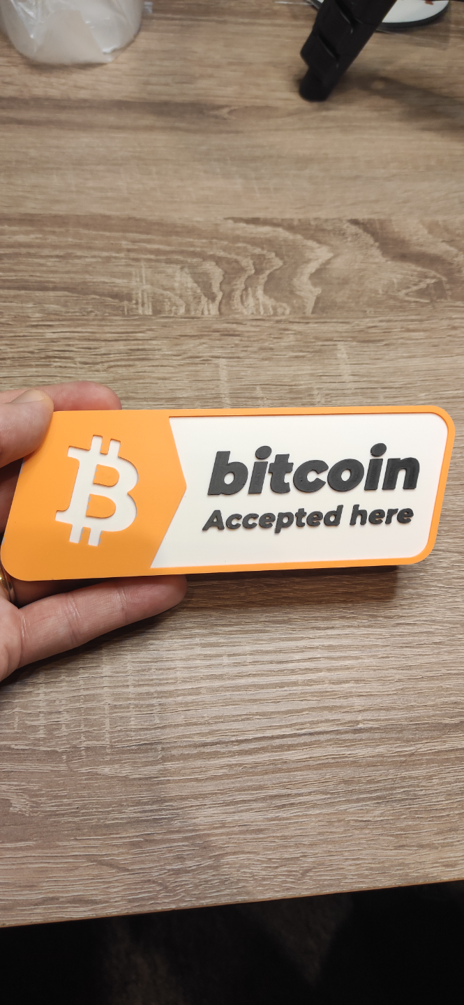 bitcoin placa aceitar by carlson arte sinais logotipos btc 3D print model - Mito3D