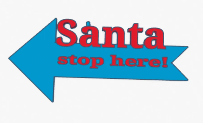 santa stop sign by loganlockgreen household decor 3d print model - Mito3D