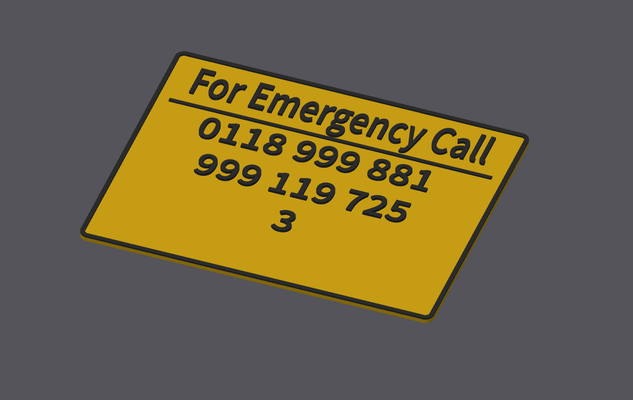 emergency services number by omfgitsjimmy art signs & logos it crowd sign contest 3d print model - Mito3D