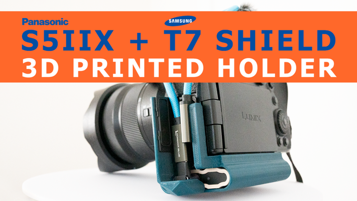 panasonic s5iix + samsung t7 scudo titolare supporto by nel mare passatempo fai telecamera accessorio lumix 3d print model - Mito3D