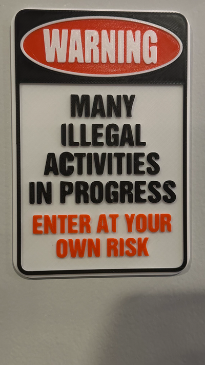 warnung illegal aktivitäten fortschritt by boris sverdlik kunst zeichen logos komisch 3d print model - Mito3D