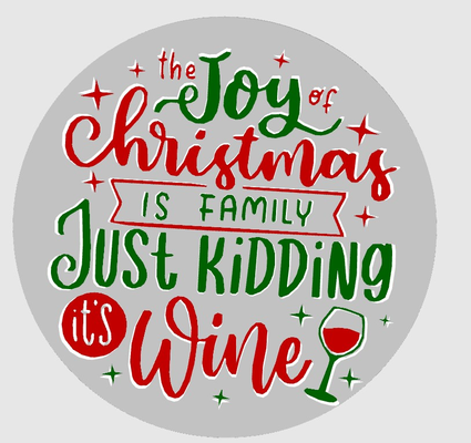 joy christmas is wine by ktkatz household decor wall art 3d print model - Mito3D