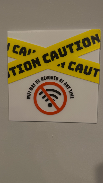 wifi be revoked at time by borissverdlik art signs & logos sign caution warning 3d print model - Mito3D