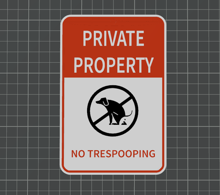 no trespooping sign by turtletech creations art signs & logos dog poop pooping funny 3d print model - Mito3D