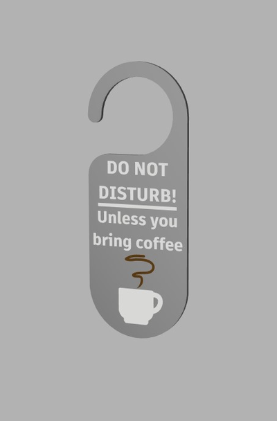 do disturb coffee version by emerge in 3d art signs & logos sign holder donotdisturb contest my design designcontest attention sleep sleeping 3d print model - Mito3D