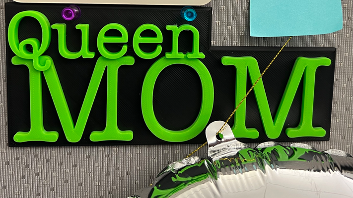 queen mom sign by energizer1389 art signs & logos mother mothers day gift mama mommy 3d print model - Mito3D