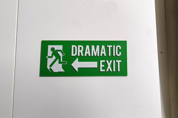dramatic exit sign by superus art 2d ams 3d print model - Mito3D