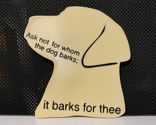 'ask dog barks it thee' door sign by markharris1989 art signs & logos pet labrador hemmingway owner 3d print model - Mito3D