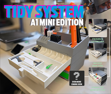 tidy sytem a1 mini edition - clear clutter by totalchaos 3d printer accessories bambu p1s p1p x1c x1e box storage stackable 3d print model - Mito3D