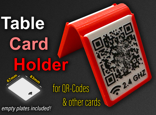 table card holder plates qr-codes by wing-art art signs & logos stand holders qr code qrcode qr-code wifi sign decoration guest wlan display accessory tool accessoryholder presentation business businesscard businesscardcase box board number 3d print model - Mito3D