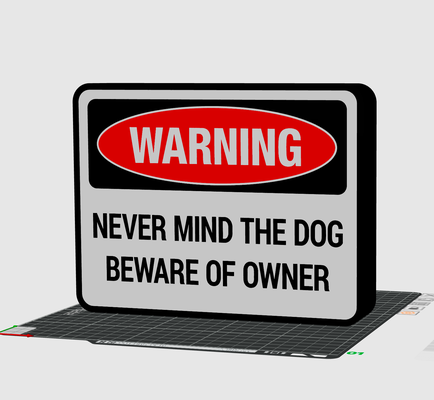 warning beware of owner by jj3d prints art signs & logos dog 3d print model - Mito3D