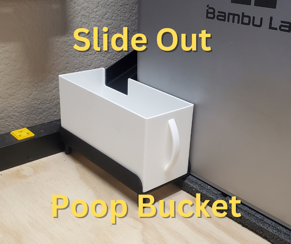 slide out poop bucket by roland deschain 3d printer accessories purge box chute waste trash ams color change pull tray bambu x1c x1e p1p p1s 3D print model - Mito3D