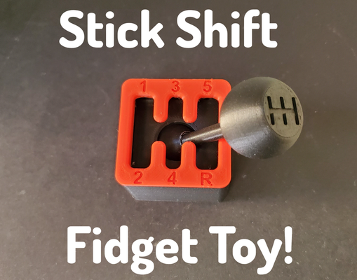 stick shift fidget toy by dr3d prints toys & games shifter car cars figet 3d print model - Mito3D