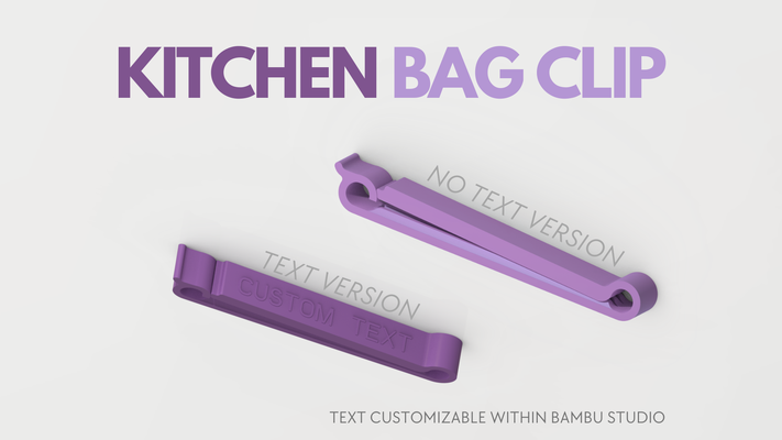 kitchen bag clip by franceschellifederico household house models universal glip accessories 3d print model - Mito3D