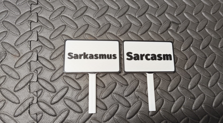 sarkasmus schild deutsch sarcasm shield english by make3dtc tools schilder 2 farbig 3d print model - Mito3D