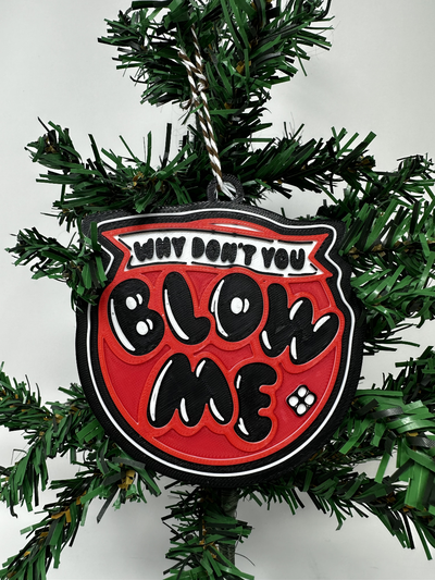 blow me christmas ornament pop decor funny by release fleet household festivities oraments candy themed humor cheeky holiday silly gag gift idea laughs 3d print model - Mito3D