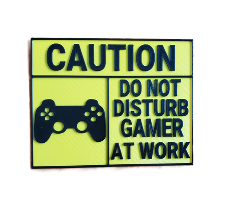 caution gamer at work - sign by dubmehard art signs & logos gaming gameratwork professor isin 3d print model - Mito3D