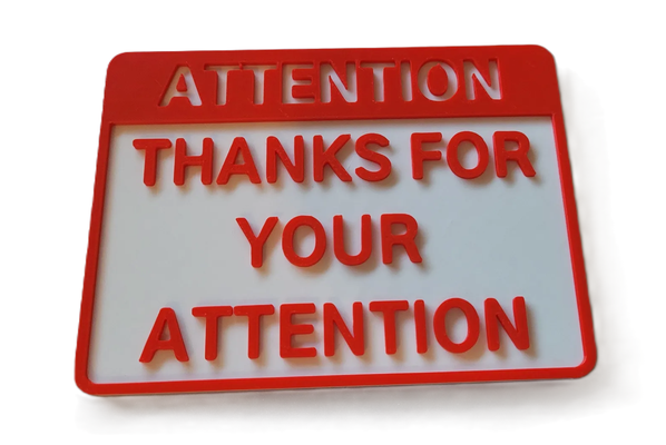 thanks attention - sign by dubmehard art 2d warning humor 3d print model - Mito3D