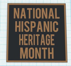 national hispanic heritage month signe pinshape Conception 3d 3d print model - Mito3D