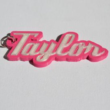 taylor pinshape keychain-hanger keychain keyrings keyring decal dual-color dual-extrusion dual-filament sticker decals stickers leapfrog wanhao ultimaker-3 ultimaker3 wanhao4s nametag tag names badge badges 3d print model - Mito3D