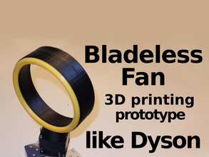bladeless fan - prototype pinshape sgabolab bladelessfan dyson 3d print model - Mito3D