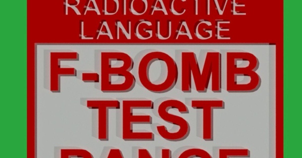 danger radioactive language - f-bomb test range sign becker thorne download free stl model printablescom 3d models art & design 2d plates logos fridgemagnet funny refrigeratormagnet signage 3d print model - Mito3D