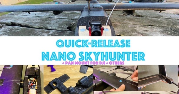 nano skyhunter quick release + pan t4obrien download free stl model printablescom 3d models hobby & makers rc robotics caddxnebula caddxvista dji djifpv drone 3d print model - Mito3D