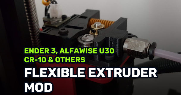 souple extrudeuse mod créalité ender 3 cr10 Alfawise u20 patron filament tpu 3d print model - Mito3D